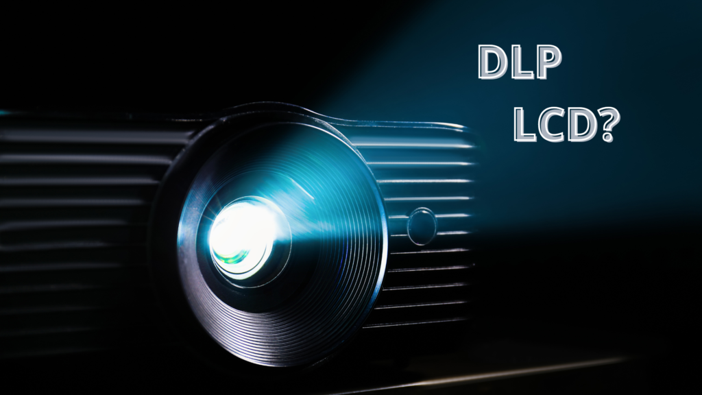 Projektory - DLP czy LCD?